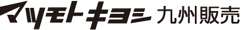 Matsumotokiyoshi Kyusyu Co., Ltd.